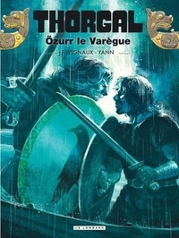 Téléchargements de livres audio gratuits amazon Thorgal Tome 42 par Frédéric Vignaux, Yann, Gaétan Georges, Jean Van Hamme, Grzegorz Rosinski 9782808216227