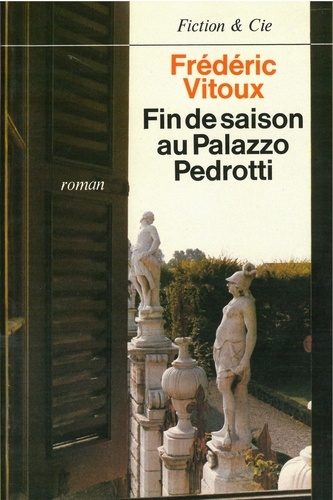Fin de saison au Palazzo Pedrotti. Roman...