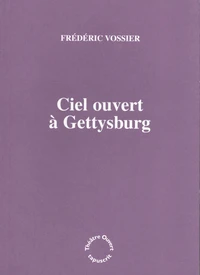 Ciel ouvert à Gettysburg