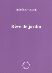 Rêve de jardin