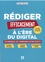 Rédiger efficacement à l'ère du digital. Techniques de communication écrite 2e édition