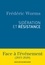 Sidération et résistance. Face à l'événement (2015-2020)