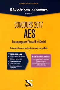 Frédéric-Xavier Corbellari - Réussir son concours AES - Accompagnant Educatif et Social.