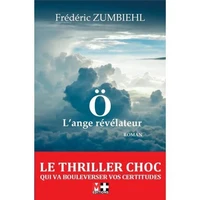 O l'ange revelateur