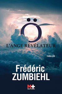 O l'ange révélateur