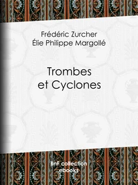 Trombes et Cyclones