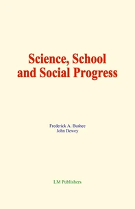 Science, School and Social Progress