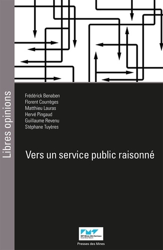 Vers un service public raisonné - Occasion