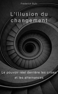 L'illusion du changement