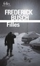 Frederick Busch - Filles.
