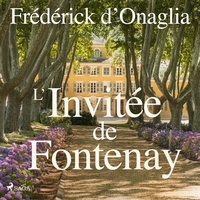 Frédérick d'Onaglia et David Gastineau - L’Invitée de Fontenay.