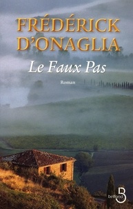 Frédérick d' Onaglia - Le faux pas.