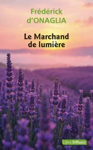 Le Marchand de lumière