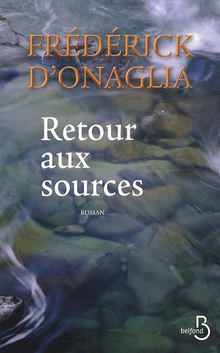 https://products-images.di-static.com/image/frederick-d-onaglia-retour-aux-sources/9782714449788-475x500-1.webp