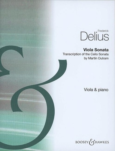 Frederick Delius - Viola Sonata - Transcription of the Cello Sonata. Viola and piano..