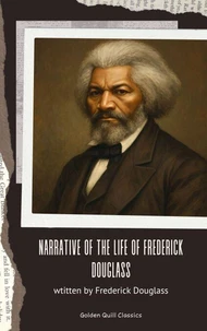 Narrative of the Life of Frederick Douglass