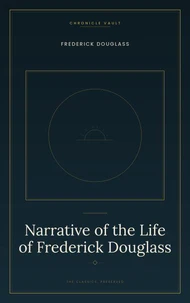 Narrative of the Life of Frederick Douglass