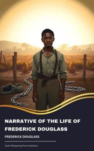 Narrative of the Life of Frederick Douglass