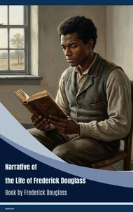 Narrative of the Life of Frederick Douglass