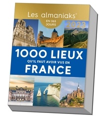 Frédérick Gersal - 1000 lieux qu'il faut avoir vus en France.