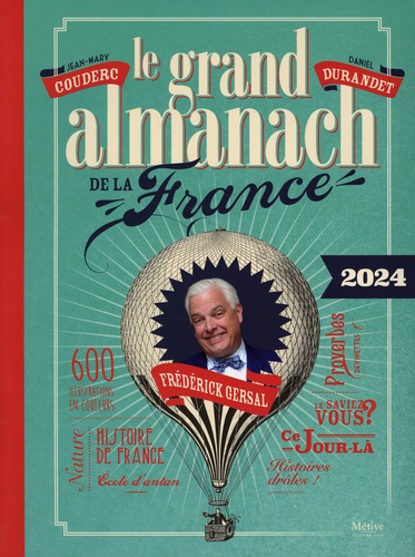 Le grand almanach de la France  Edition 2024