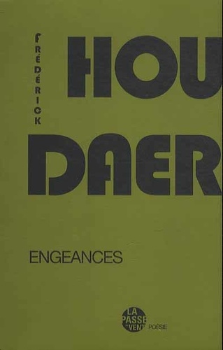 Frédérick Houdaer - Engeances.