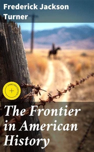 The Frontier in American History
