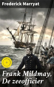 Frank Mildmay, De zeeofficier