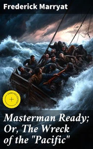 Masterman Ready; Or, The Wreck of the "Pacific"