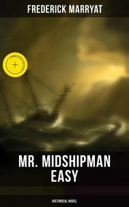 Mr. Midshipman Easy (Historical Novel)