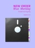 Frédérick Rapilly - New Order - Blue Monday.