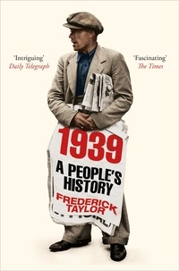 Frederick Taylor - 1939 - A People's History.