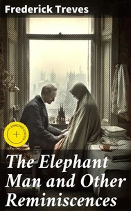 The Elephant Man and Other Reminiscences