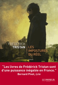 Frédérick Tristan - Les impostures du réel.