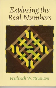 Exploring The Real Numbers