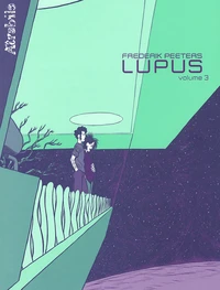 Lupus Tome 3