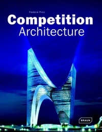 Frederik Prinz - Competition architecture.