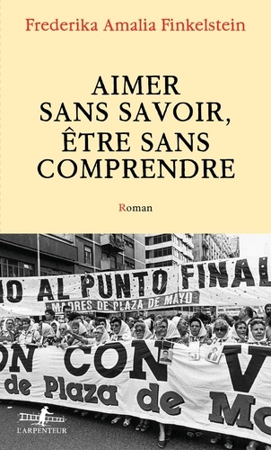 Aimer sans savoir, être sans comprendre