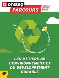 Frédérique Alexandre-Bailly - Les métiers de l'environnement et du développement durable.