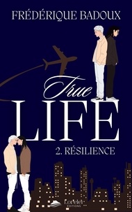 True Life Tome 2