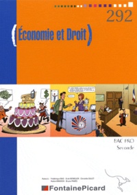 Frédérique Bas et Orab Benidjer - Economie et Droit 2e Bac pro.