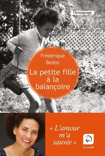 La petite fille à la balançoire Edition en gros caractères