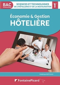 Frédérique Bertholio - Economie et gestion hôtelière 1re Bac technologique STHR.