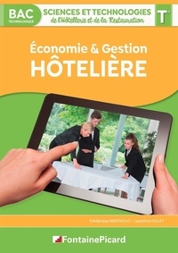 Frédérique Bertholio et Laurence Fallet - Economie et gestion hôtelière Tle Bac technologique STHR.