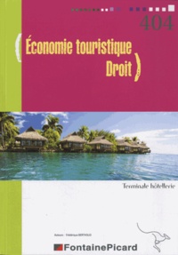 Frédérique Bertholio - Economie touristique Droit Tle hôtellerie.
