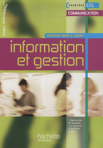 Frédérique Brossillon et Martine Burnens - Information et gestion Première STG Communication.