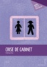 Frédérique Bué - Crise de cabinet.