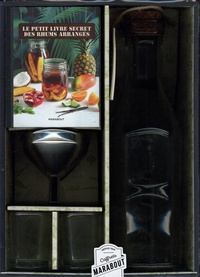 Frédérique Chartrand - La rhumerie du pirate - Les recettes secrètes des rhums arrangés. Avec 1 bouteille collector et son bouchon de liège, 2 verres, 1 entonnoir en inox, 1 jeu d'étiquettes et le livre de recettes.