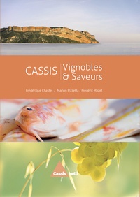Frédérique Chastel et Marion Pizzetta - CASSIS - Vignobles & Saveurs.