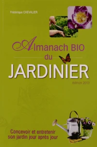 L'almanach bio du jardinier